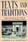 Texts and Traditions: A Source Reader for the Study of Second Temple and Rabbinic Judaism